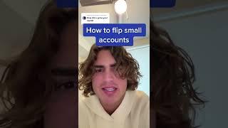 How to flip a small account