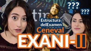 Cómo es el examen Ceneval EXANI II