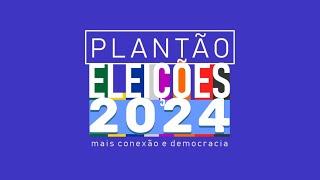 COBERTURA ELEIÇÕES 2024