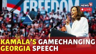 Kamala Harris Speech In Georgia LIVE | Kamala Vs Trump Ahead of US Elections 2024 | US News | N18G