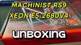 MACHINIST RS9 - XEON E5-2680V4 - 16GB RAM KLLISRE UNBOXING