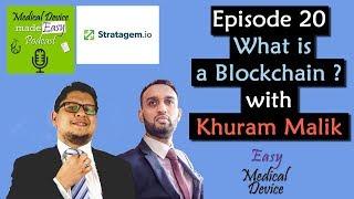 Blockchain for Healthcare with Khuram Malik