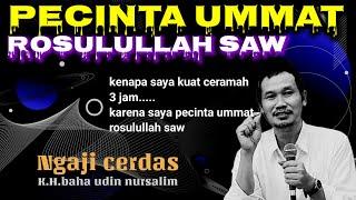 ▶️ GUS BAHA - SAYA PECINTA UMMAT ROSULULLAH SAW//ngajicerdasgusbaha