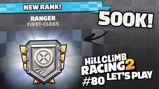 500k Stars! HCR2 Let's Play EP80