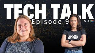 Tech Talk SA -Ep 9: A Conversation with the CEO of CAPACITI on how to stay EMPOWERED in tech.