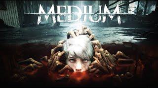   The Medium  Прохождение - Часть #4 Бункер