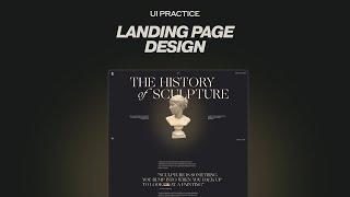 Design a "History of Sculpture" Landing Page in Figma step by step