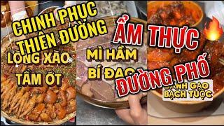 CHINH PHỤC THIÊN ĐƯỜNG ẨM THỰC ĐƯỜNG PHỐ [TẬP 7] #food #fyp