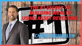 The #1 Secret to Building Wealth Using Asset Revesting with Chris Vermeulen