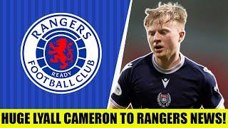 HUGE Lyall Cameron To Rangers News!