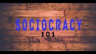 Intro to Sociocracy - Valhalla Movement
