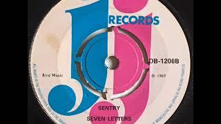 Seven Letters - Sentry