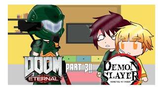 If Doom slayer meet demon slayer (p3) (end of the crossover) (forgot to edit the screen)