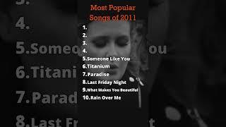 Most popular songs of 2011 #shorts #music #song #2011 #nostalgia