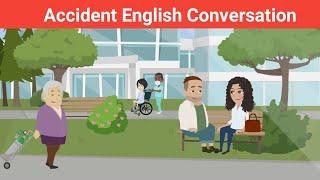 Accident English Conversation | Learn English | English Animation | Learn True English