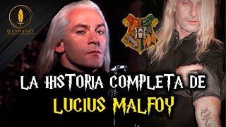 La Historia Completa de Lucius Malfoy | Recopilación