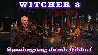 Spaziergang durch das Stadtviertel "Gildorf" Witcher 3