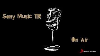 Sony Music TR On Air - Onurr