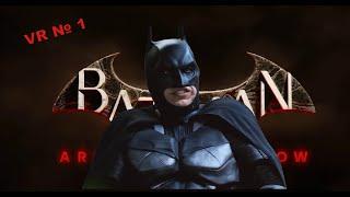 Batman: Arkham Shadow  VR № 1