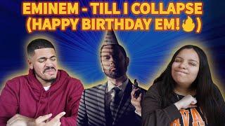 EMINEM- TILL I COLLAPSE (REACTION) HAPPY BIRTHDAY EM!