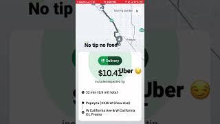 Uber / Uber Eats food delivery/ no tip no food