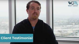 Testimonial for Tim - West Coast Trial Lawyers