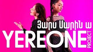 YereOne Project - Yars Sarin a / Յարս Սարին ա