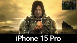 Death Stranding iPhone 15 Pro - Gameplay & Performance