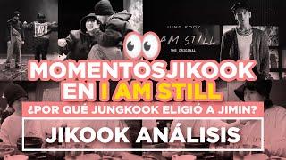 JIKOOK - JIMIN EN EL DOCUMENTAL DE JUNGKOOK ¿POR QUÉ ESE MOMENTO? (Cecilia Kookmin)