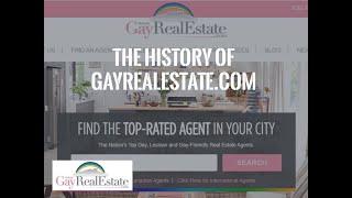 The History of GayRealEstate com