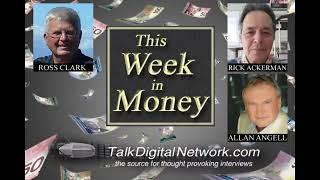 Ross Clark: Markets. Rick Ackerman: Bitcoin, USD. Allan Mark Angell: High End Real Estate