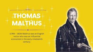 The Life and Work of Thomas Malthus – The Father of Population Theory