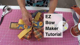 EZ Bow Maker Tutorial