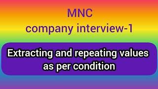 MNC COMPANY INTERVIEW -1