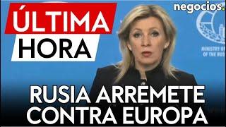 ÚLTIMA HORA | La advertencia velada de Rusia: "El plan de rearme de Europa alimenta la guerra"