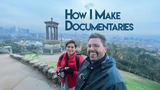 How I Made 4 Documentaries in 1 Year