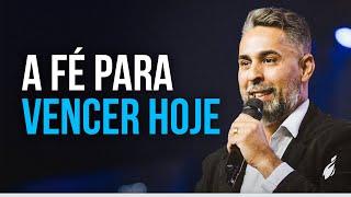 A FÉ PARA VENCER HOJE | FABIANO GOMES