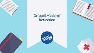 Driscoll Model of Reflection | NursingAnswers.net