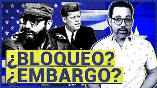 ¿Embargo o Bloqueo a Cuba? Sus orígenes. (Capítulo 1)