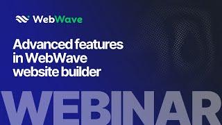 Advanced features in WebWave website builder