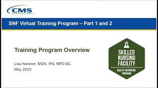 SNF Training Program Overview