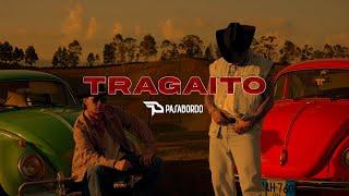 Tragaito - Pasabordo I Video Oficial