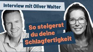 Schlagfertigkeit steigern: 3 Tipps und 1 Joker, der immer funktioniert | Interview mit Oliver Walter