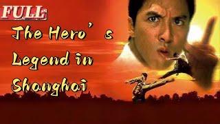 【ENG SUB】The Hero’s Legend in Shanghai |  Action Movie | China Movie Channel ENGLISH