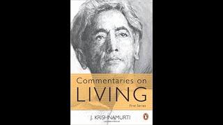 2023-05-11(1) | Commentaries on Living by J.Krishna Murthy | M Lakshmi Madam