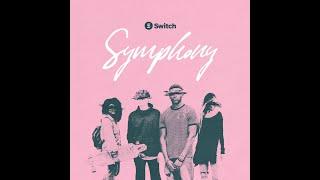 Switch - "Symphony" Behind The Song