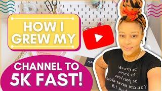 YouTube Growth Strategies 2022 | How I Grew My Channel from 1K to over 5K Fast!