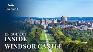 Inside Windsor Castle - Part 1 | British modern history