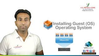 Installing Guest (OS) Operating System