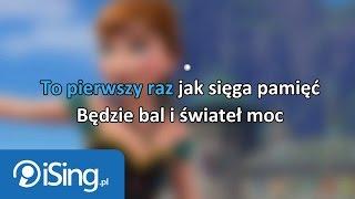 Kraina Lodu - Pierwszy raz jak sięga pamięć (tekst + karaoke iSing.pl)